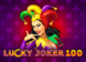 Lucky Joker 100